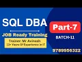 Part of Session 7 Batch11 Sql DBA Job Ready Course
