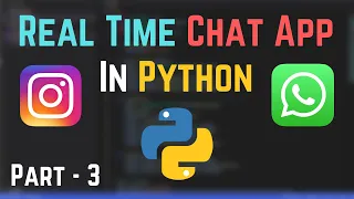How To Create A Real Time Chat App In Python Using Socket Programming Part 3