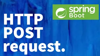 Spring Boot Tutorial for Beginners 5 - HTTP POST request