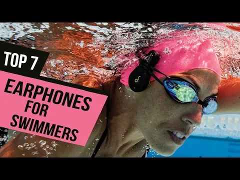 Download MP3 7 Best Earphones For Swimmers Reviews