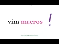vim - macros