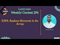 2295 Replace Elements in an Array LeetCode Weekly 296 LeetCode Medium