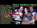 OM ADELLA Full Album DANGDUT KOPLO LAWAS TERHITS Kumpulan Tembang Lawas Original