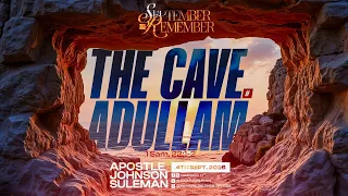 THE CAVE OF ADULLAM🏔️ By Apostle Johnson Suleman || September To Remember 2026 – Day3 Morning