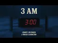 3 AM Jimmy Guzmán & Omar Camacho #trap #musica 