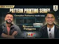 Baithak 08 Master Advanced Pattern Printing 10 Complex Patterns Without Any Relation Level-3