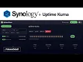 Easily Install Uptime Kuma on Synology NAS Container Compose