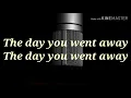 Download Lagu The Day You Went Away with Lyrics by M2M