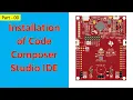 00 Install Code Composer Studio IDE to Program MSP430 Texas Instrument