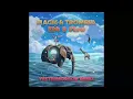 Download Lagu Tromesa, Magik (UK) - Ebb \u0026 Flow (Yestermorrow Remix)