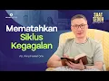 Download Lagu Saat Teduh Bersama - MEMATAHKAN SIKLUS KEGAGALAN | 12 Maret 2025 (Official Philip Mantofa)