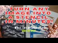 Turn Any Image Into a Stencil in Minutes