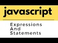 Javascript tutorials for beginners Expression in javascript Statement in javascript