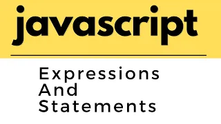 Javascript tutorials for beginners Expression in javascript Statement in javascript