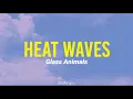 Download Lagu Heat Waves - Glass Animals (Lirik Terjemahan)