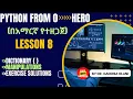 Python programming Lesson 8 Dictionary English to Amharic Dictionary Student MGMT etc