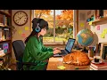 Lofi Music for Work ✨ Morning Vibes in Cozy Room 📚 Chill Beats to Work \u0026 Relax to