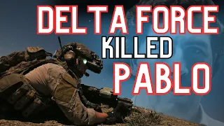 delta force killed pablo escobar 