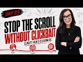 How to Write Scroll-Stopping Hooks Without Clickbait
