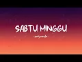 Download Lagu Sandy Canester - Sabtu Minggu - Lirik Hits