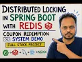 Distributed Locking in Spring Boot with Redis Coupon Redemption System Demo Full Stack Project