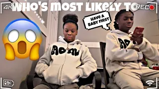Who’s most likely too 😱*gets spicy*
