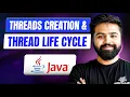 Java Thread Creation Lifecycle Explained from Scratch Java Full Course