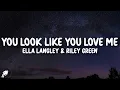 Download Lagu Ella Langley - you look like you love me (Lyrics) ft. Riley Green