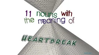heartbreak - 11 nouns with the meaning of heartbreak sentence examples