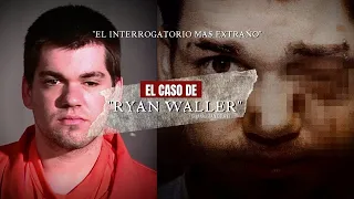 El caso de Ryan Waller Criminalista Nocturno