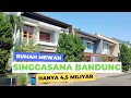 🔴 DIJUAL Rumah Mewah Di Singgasana Pradana Bandung dekat Tol Moh Toha Hanya 4,5 M CASH atau KPR