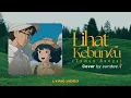 Download Lagu Lihat Kebunku (Taman Bunga) - Aku Jeje | Cover by sundae