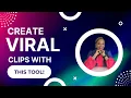 Lagu The Easiest Way to Create Viral Clips in 2026