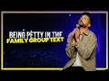 Download Lagu Being petty in the family group text