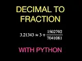 Use Python to Write a Decimal as a Fraction