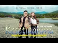 Download Lagu Angga Eqino Lubis Feat Vifa Agora Nasution - Kesetiaanmu - Lagu Tapsel (Official Music Video)