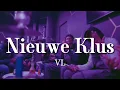 VL - Nieuwe Klus (Gevormd door de schade) (Prod. Omachh)