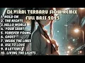 Download Lagu HITS DJ SLOW REMIX FULL BASS ALBUM TERBARU 2025 REMIX DJ NEW TRENDING ENAK BUAT SANTAI 2025.