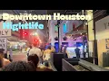 Houston Nightlife - Main St