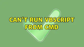 Can t run vbscript from cmd