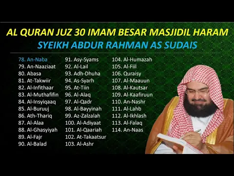 Download MP3 Murottal Al-Quran Juz 30 Full Syech Abdur Rahman As Sudais TANPA IKLAN