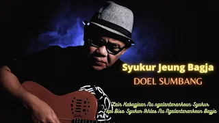 syukur jeung bagja doel sumbang official music video 