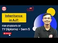 Inheritance in AJP MSBTE SEM - 5 Advanced Java Programming FOR IT CO AIML TY DIPLOMA