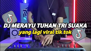 dj merayu tuhan viral tiktok dj merayu tuhan 2023 full bass