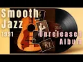 Download Lagu Smooth Jazz (1991) [Unreleased Album] – Four Playlist | 90s City Groove