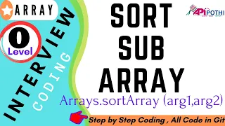 8 - 2 Write a Java program to sort the numeric sub array using Arrays sortArray 2 8