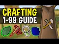 A Complete 1-99 Crafting Guide for Oldschool Runescape