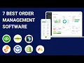 7 Best Order Management Software Systems in 2024 Full Demo