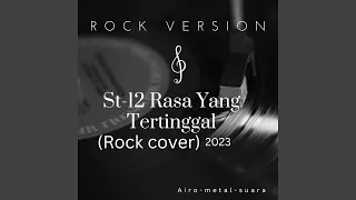 Rasa Yang Tertinggal | Rock cover