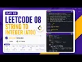 LeetCode 08 String to Integer atoi in Python Day 08